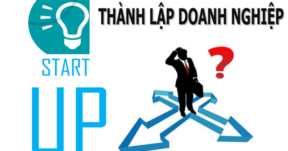 Thủ tục đăng ký thành lập doanh nghiệp năm 2021 như thế nào?