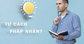 Doanh nghiệp có tư cách pháp nhân bao gồm các loại hình nào?