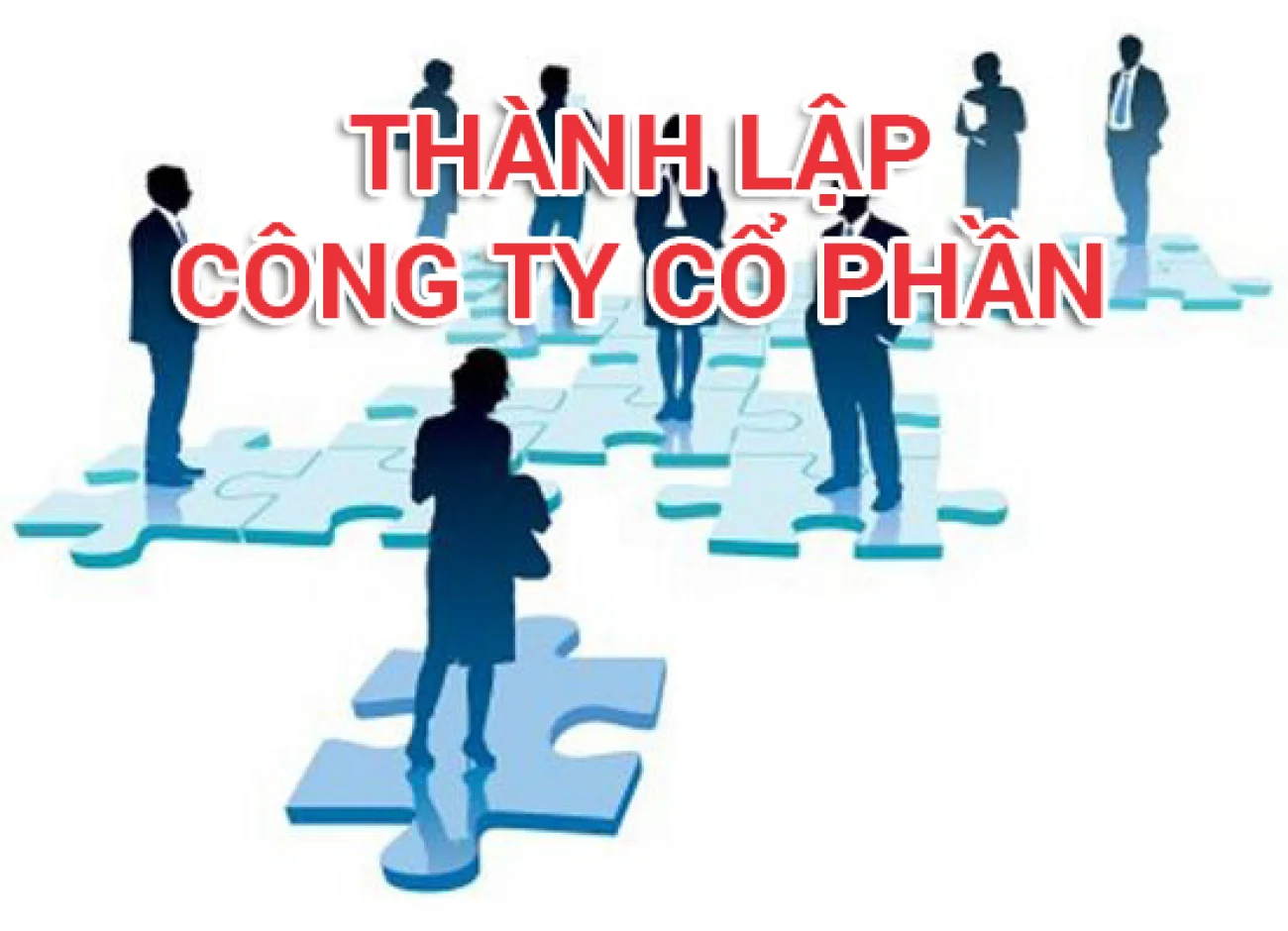 Các bước thành lập công ty cổ phần