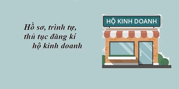 Cách đăng ký giấy phép kinh doanh hộ gia đình.