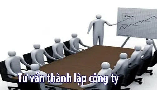 Tư vấn thành lập công ty.