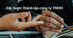 Các bước thành lập công ty TNHH.