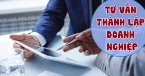 Tư vấn thành lập doanh nghiệp.