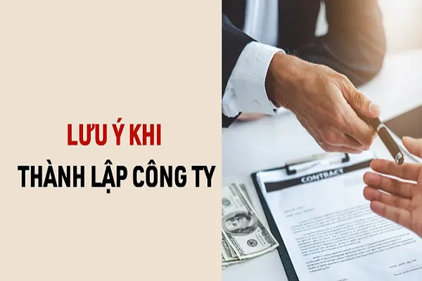Những điều cần biết khi thành lập công ty.