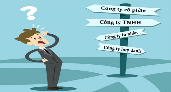 Lựa chọn loại hình công ty.