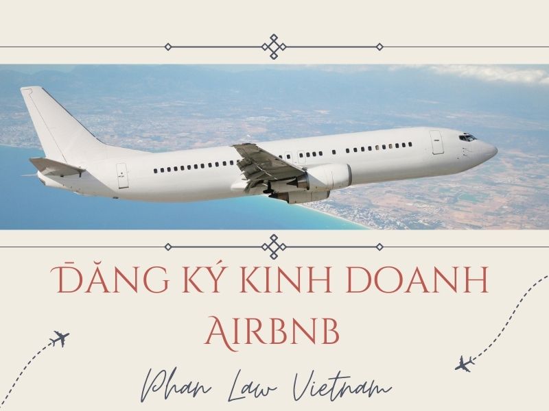 Hướng dẫn thủ tục đăng ký kinh doanh Airbnb chi tiết nhất đăng ký kinh doanh airbnb