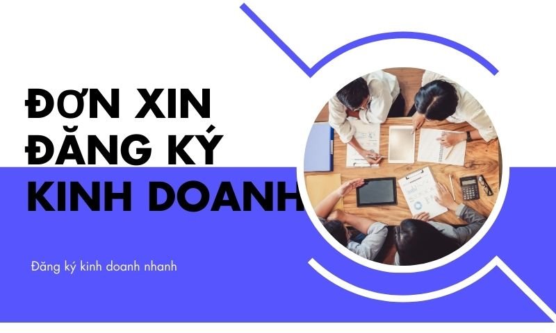 Đơn xin đăng ký kinh doanh