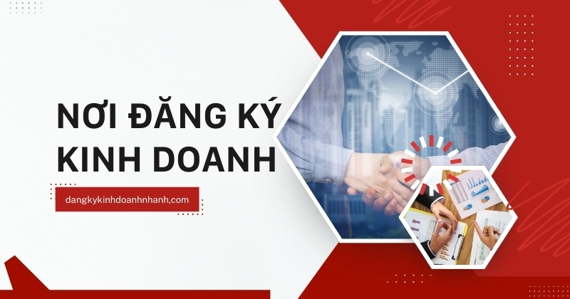 Nơi đăng ký kinh doanh