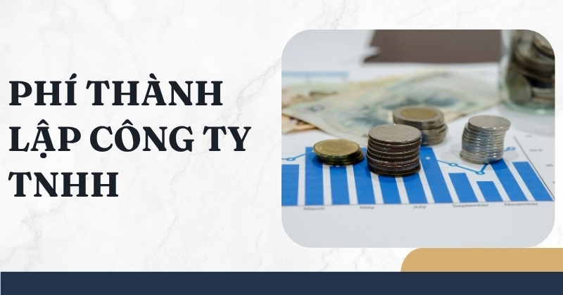 Phí thành lập công ty tnhh
