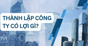 Thành lập công ty có lợi gì