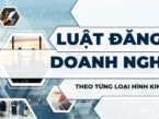 Luật đăng ký doanh nghiệp theo từng loại hình kinh doanh