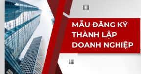 Mẫu đăng ký thành lập doanh nghiệp