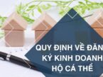 [2025] Quy định về đăng ký kinh doanh hộ cá thể mới nhất 