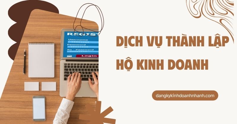 Dịch vụ thành lập hộ kinh doanh cá thể
