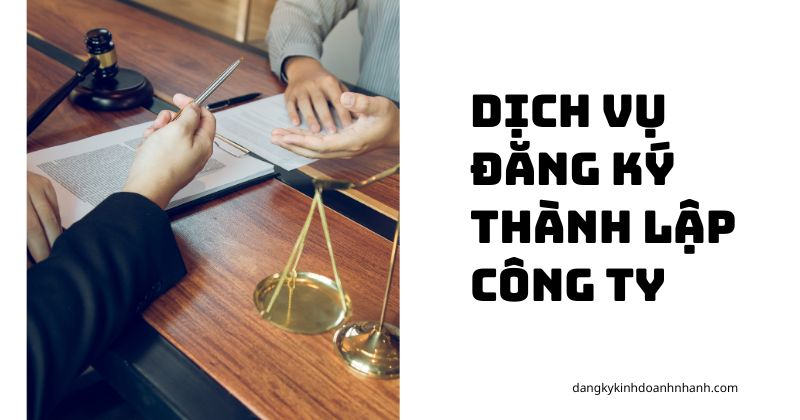 Dịch vụ đăng ký thành lập công ty