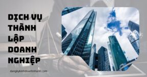 Dịch vụ thành lập doanh nghiệp 